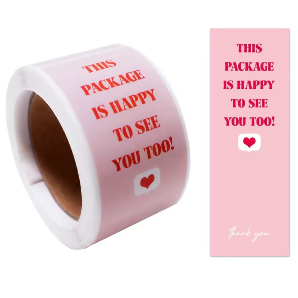 This Package is Happy to See You Too Stickers Customer Appreciation Sticker Roll